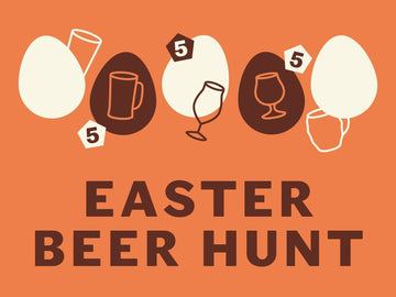 Easter Weekender: Easter Beer Hunt!